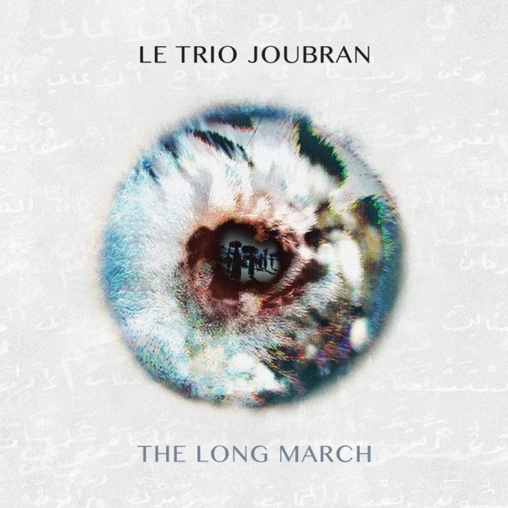 le trio joubran the long march