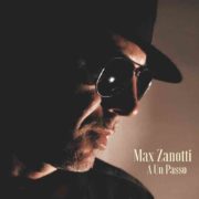 Max Zanotti A Un Passo