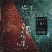 cover DREAMERS Rinky Tinky jazz Orchestra