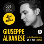 giuseppe albanese live at home 25 maggio