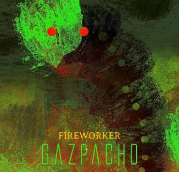 gazpacho fireworker