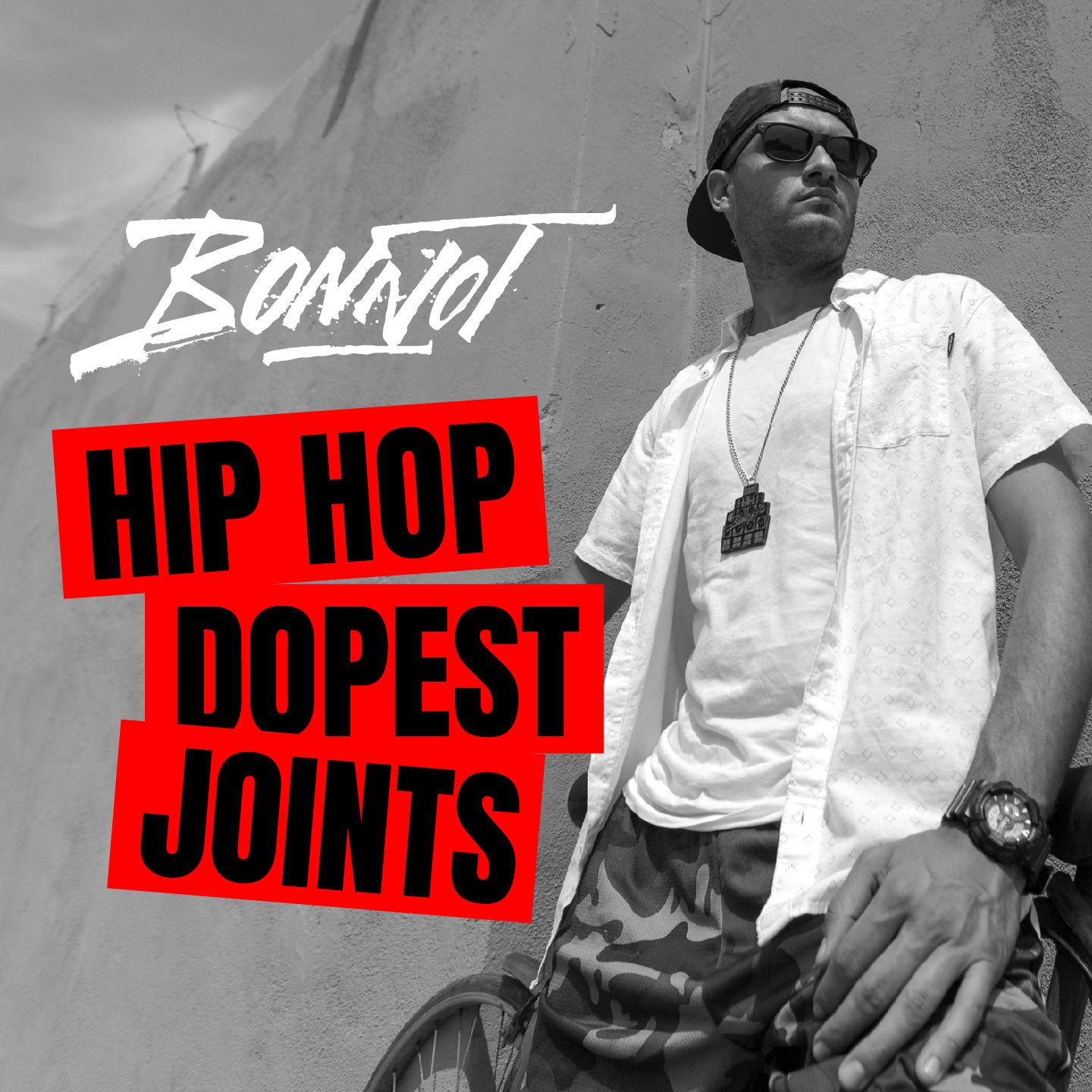 Bonnot Hip Hop Dopest Joints