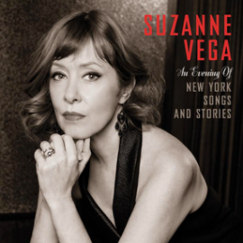 Suzanne Vega An Evening of New York Songs and Stories