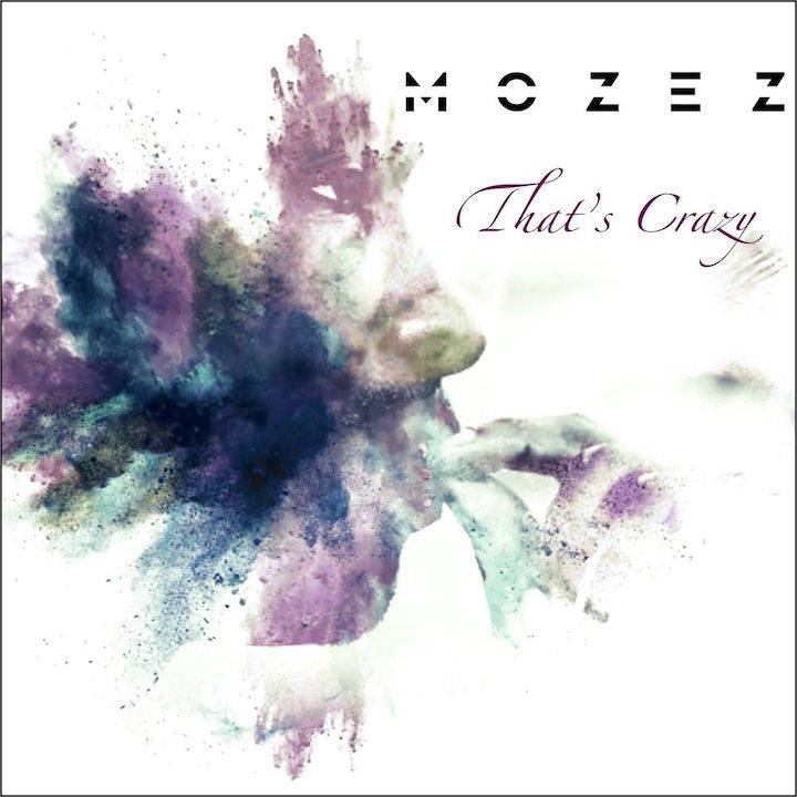 mozez that s crazy cover