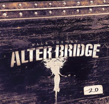 alter bridge walk the sky 2.0