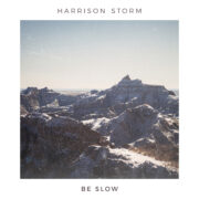 harrison storm be slow