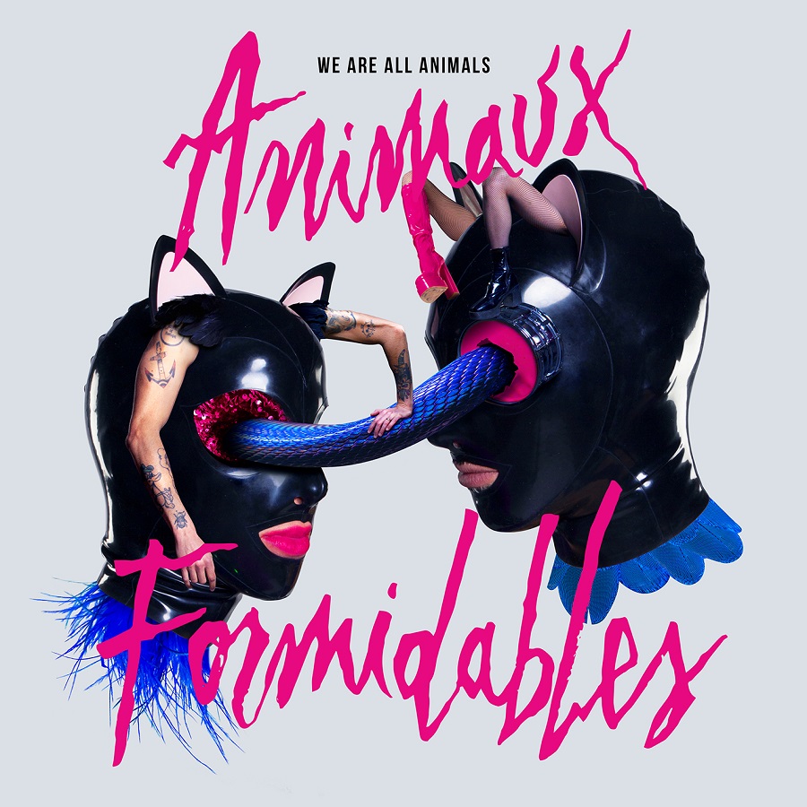 ANIMAUX FORMIDABLES - WE ARE ALL ANIMALS - TuttoRock Magazine